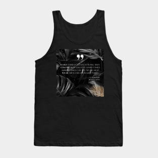 Hard Times Life Quote Poster Tank Top